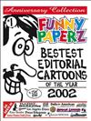 Funny Paperz: Bestest Editorial Cartoons of the Year: 2002: No. 1