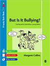 But is it Bullying?: Teaching Positive Relationships to Young Children