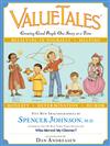 A Valuetales Treasury: Stories for Growing Good People