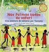 Nos Fuimos Todos de Safari: Un Aventura de Numeros Por Tanzania