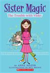 Trouble with Violet