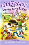 Birthday Party Bedlam