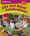 Celebrations: City and Rural Celebrations