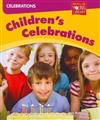 Celebrations: Children's Celebrations