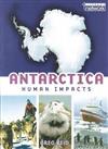 Human Impacts Antarctica Topic Book