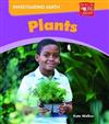 Investigating Earth: Plants
