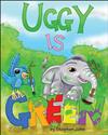 Uggy is Green