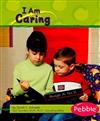 I am Caring