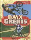 BMX Greats