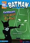 Catwoman's Classroom of Claws