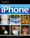Killer Photos with Your iPhone