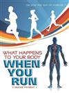What Happens to Your Body When You Run