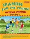 Spanish Every Day: Action Words