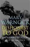 Dishonest to God: On Keeping Religion Out of Politics