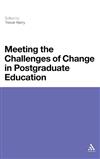 Meeting the Challenges of Change in Postgraduate Education