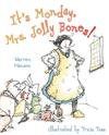 It's Monday, Mrs. Jolly Bones!