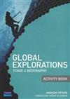 Global Explorations: Stage 4 Geography: Activity Book
