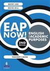 EAP Now! English for Academic Purposes Teachers Book