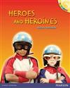 Heroes and Heroines