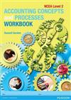 Accounting Concepts and Processes NCEA Level 2