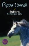 Buttons: the Naughty Pony