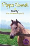 Rusty: The Trustworthy Pony