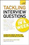 Teach Yourself Tackling Interview Questions in a Week