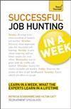 Teach Yourself Successful Job Hunting in a Week