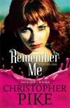 Remember Me: AND The Return Part I