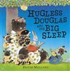 Hugless Douglas and the Big Sleep