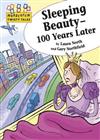 Sleeping Beauty: 100 Years Later