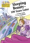Sleeping Beauty: 100 Years Later