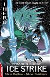 Ice Strike: Tyranno Quest: 3