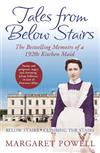 Tales from Below Stairs: The Bestselling Memoirs of a 1920s Kitchen Maid