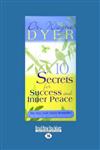 10 Secrets for Success and Inner Peace