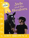 Jade and the Hunters (1 Volume Set)