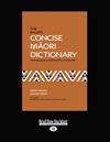 The Raupo Concise Maori Dictionary