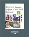 Legal and Taxation Aspects of Your Small Business