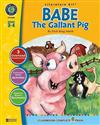 A Literature Kit for Babe: The Gallant Pig, Grades 3-4