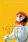 Puppet Plays for Children: The Greek Myths