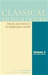 Classical Monologues: v. 2: Older Men's Roles