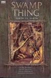 Swamp Thing: Vol. 5: Earth to Earth