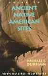 Guide to Ancient Native American Sites