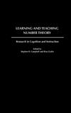 Learning and Teaching Number Theory Research in Cognition and Instruction