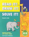 Read It! Draw It! Solve It! Gr