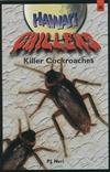 Killer Cockroaches