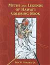 Myths and Legends of Hawaii Coloring Book