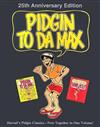 Pidgin to Da Max