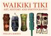 Waikiki Tik: art, history & photographs