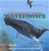 Vanishing from Waterways